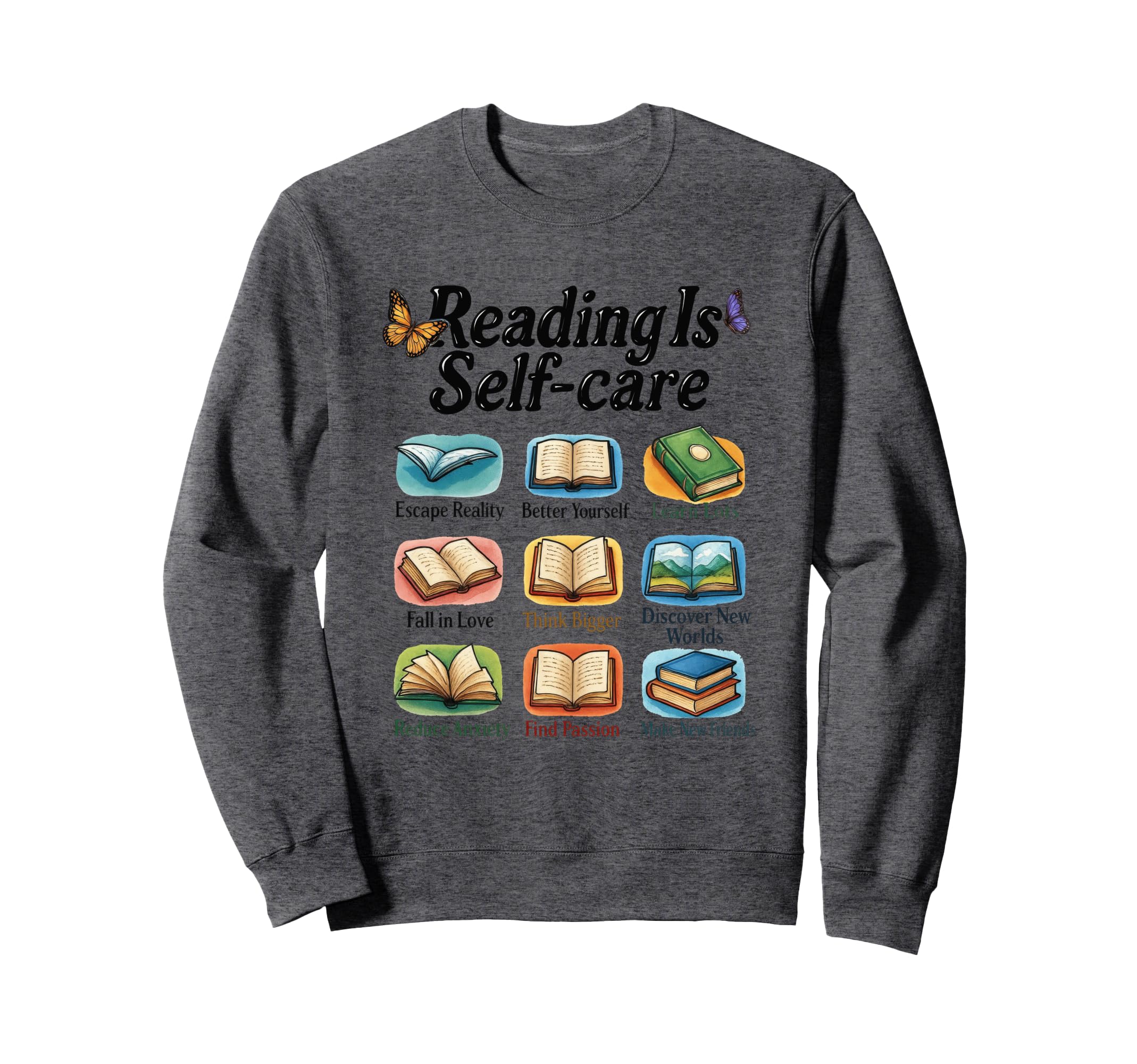 Reading Is Self Care Escape Reality Sweatshirt - Trendy Graphic for Adults - T-Shirt, Sweatshirt, Hoodie
