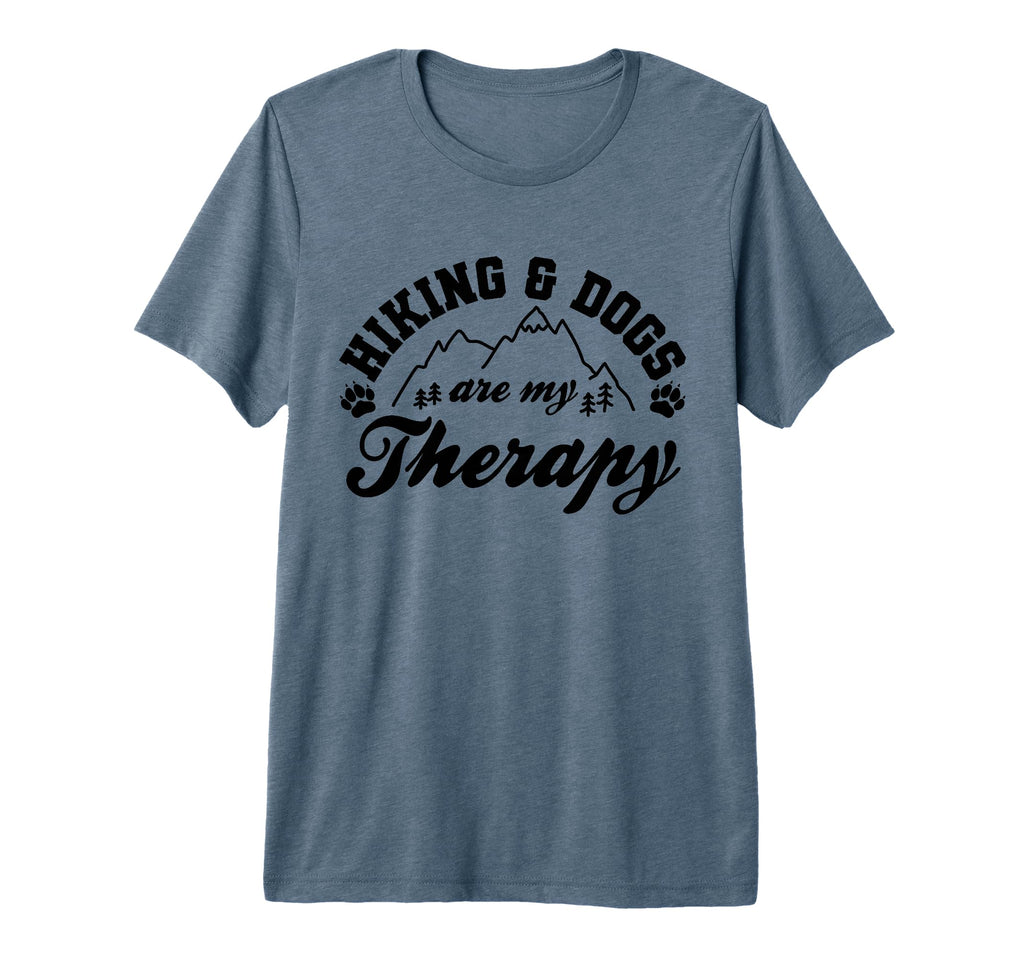 Hiking And Dogs Are My Therapy Funny T-Shirt - Custom Art Print Unisex - T-Shirt, Sweatshirt, Hoodie