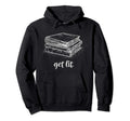 Get Lit Reading Literature Bookworm Gift Hoodie - Graphic Print for Adults - T-Shirt, Sweatshirt, Hoodie