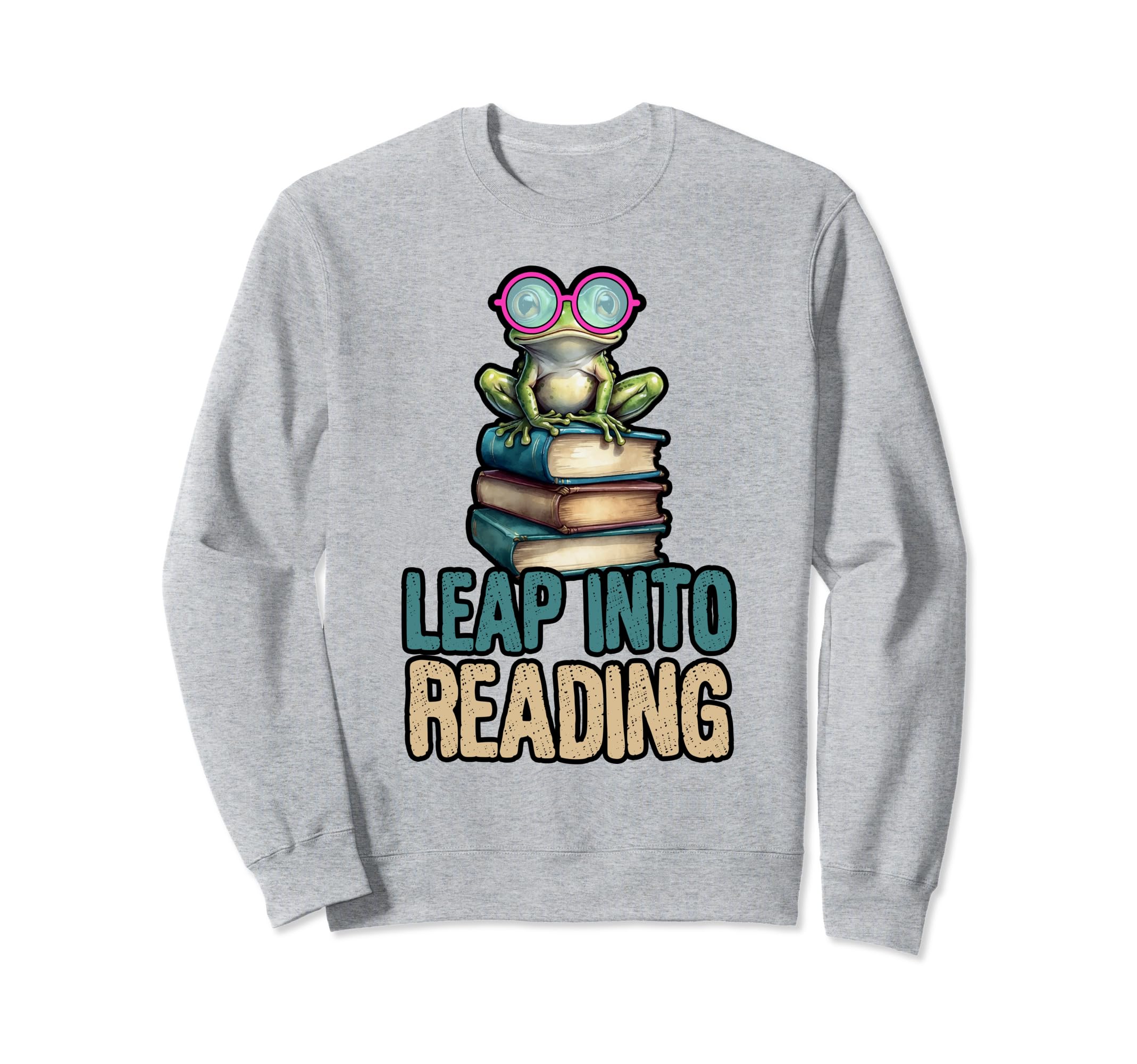 Leap Into Reading Book Lover Sweatshirt - Fun Novelty Design for Adults - T-Shirt, Sweatshirt, Hoodie
