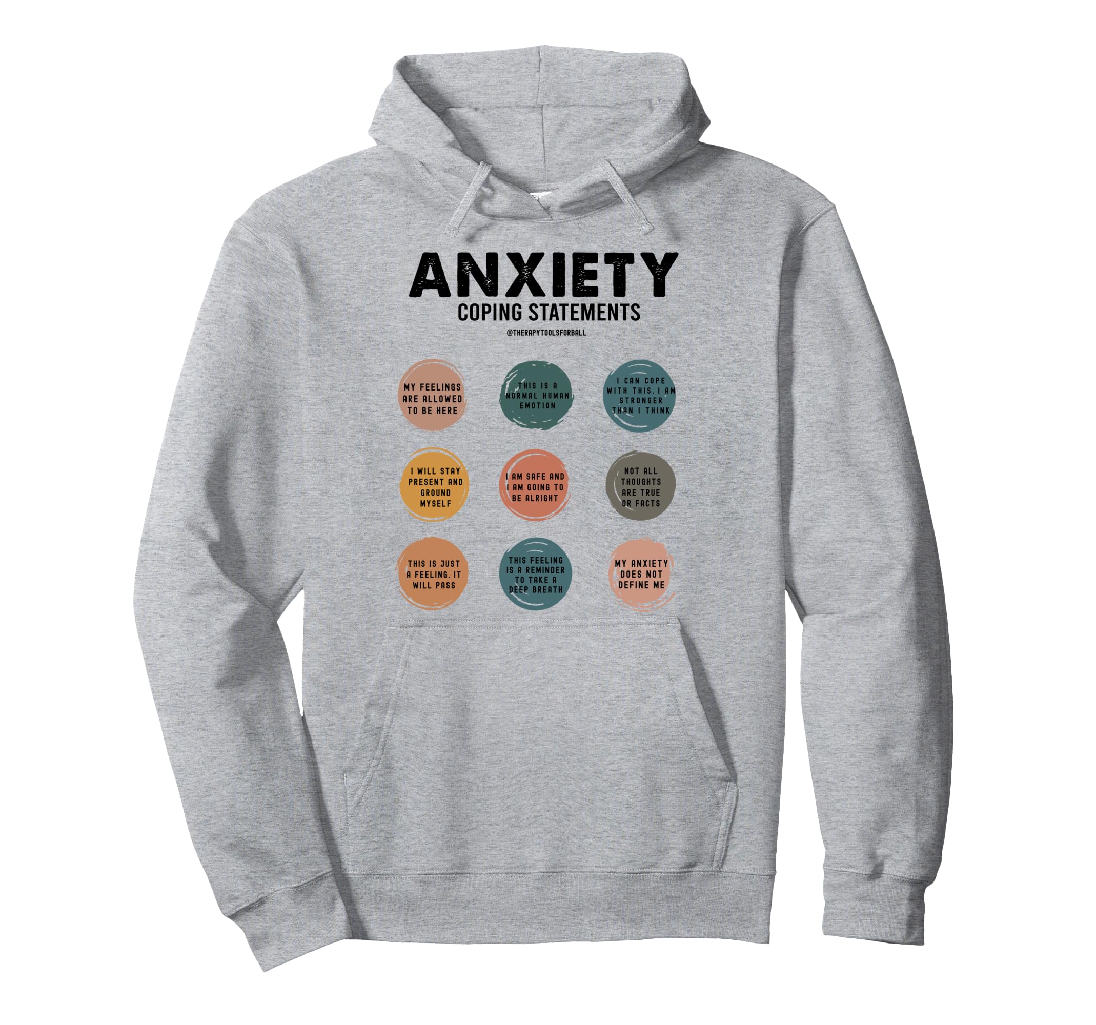 Anxiety Coping Statements Mental Hoodie - Minimalist Print for Adults - T-Shirt, Sweatshirt, Hoodie