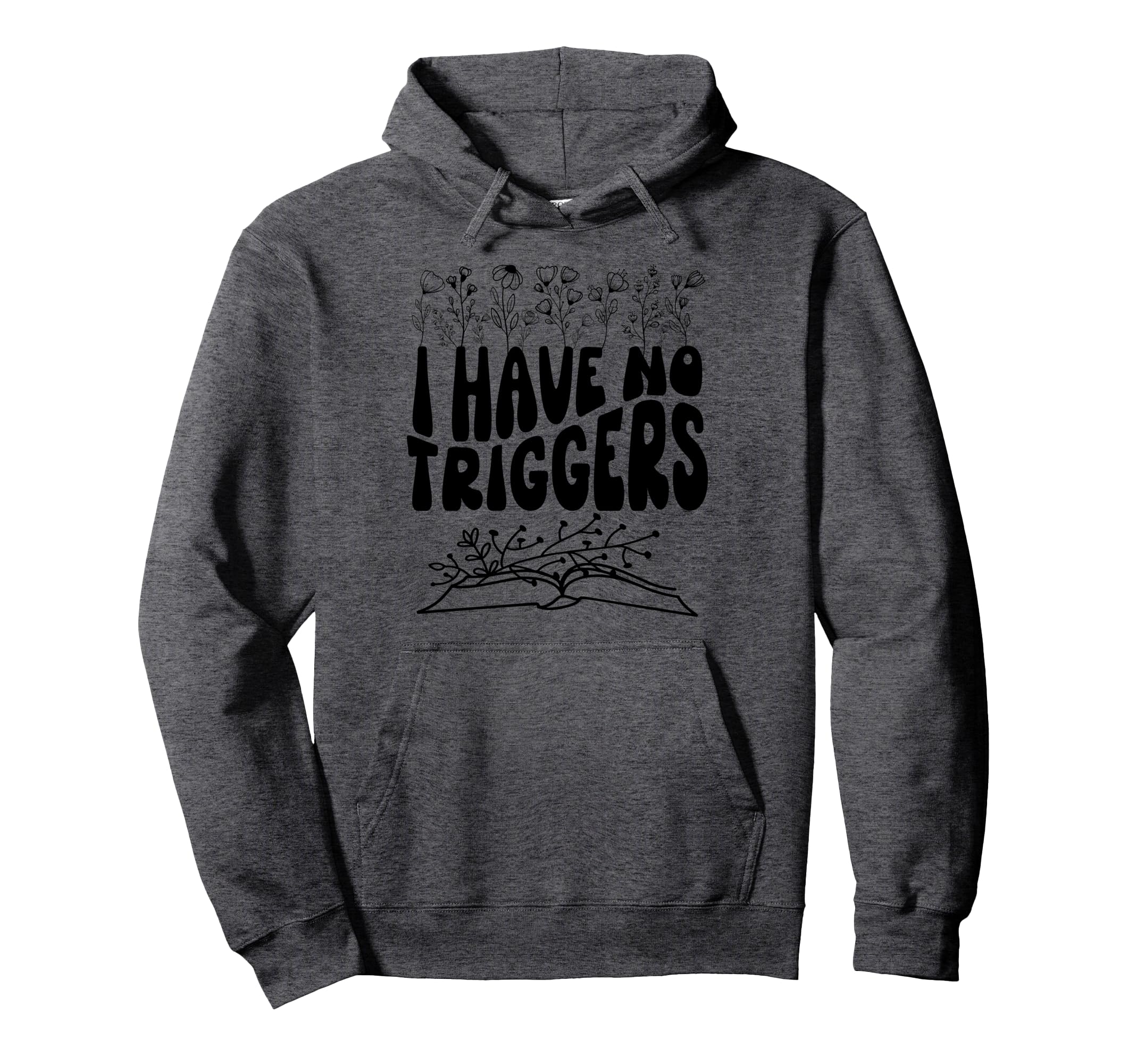 Dark Romance Spicy Smutty Book I Have Hoodie - Novelty Apparel for Adults - T-Shirt, Sweatshirt, Hoodie