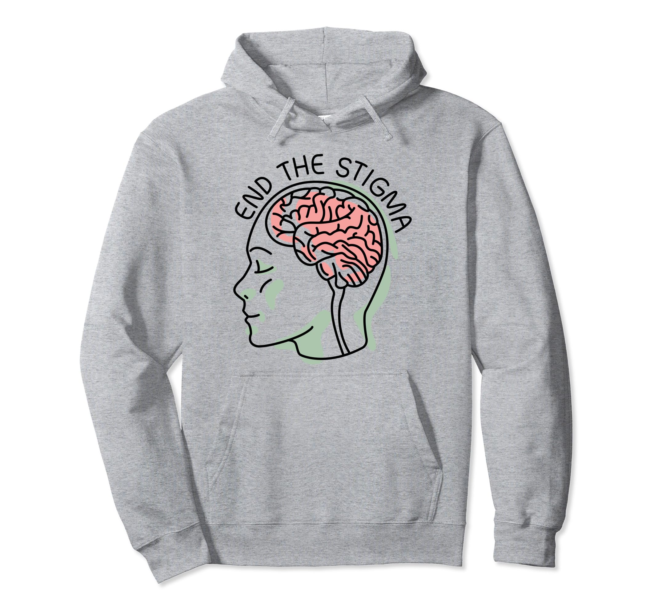 End Stigma Depression Anxiety Mental Hoodie - Custom Art Print Men Women - T-Shirt, Sweatshirt, Hoodie