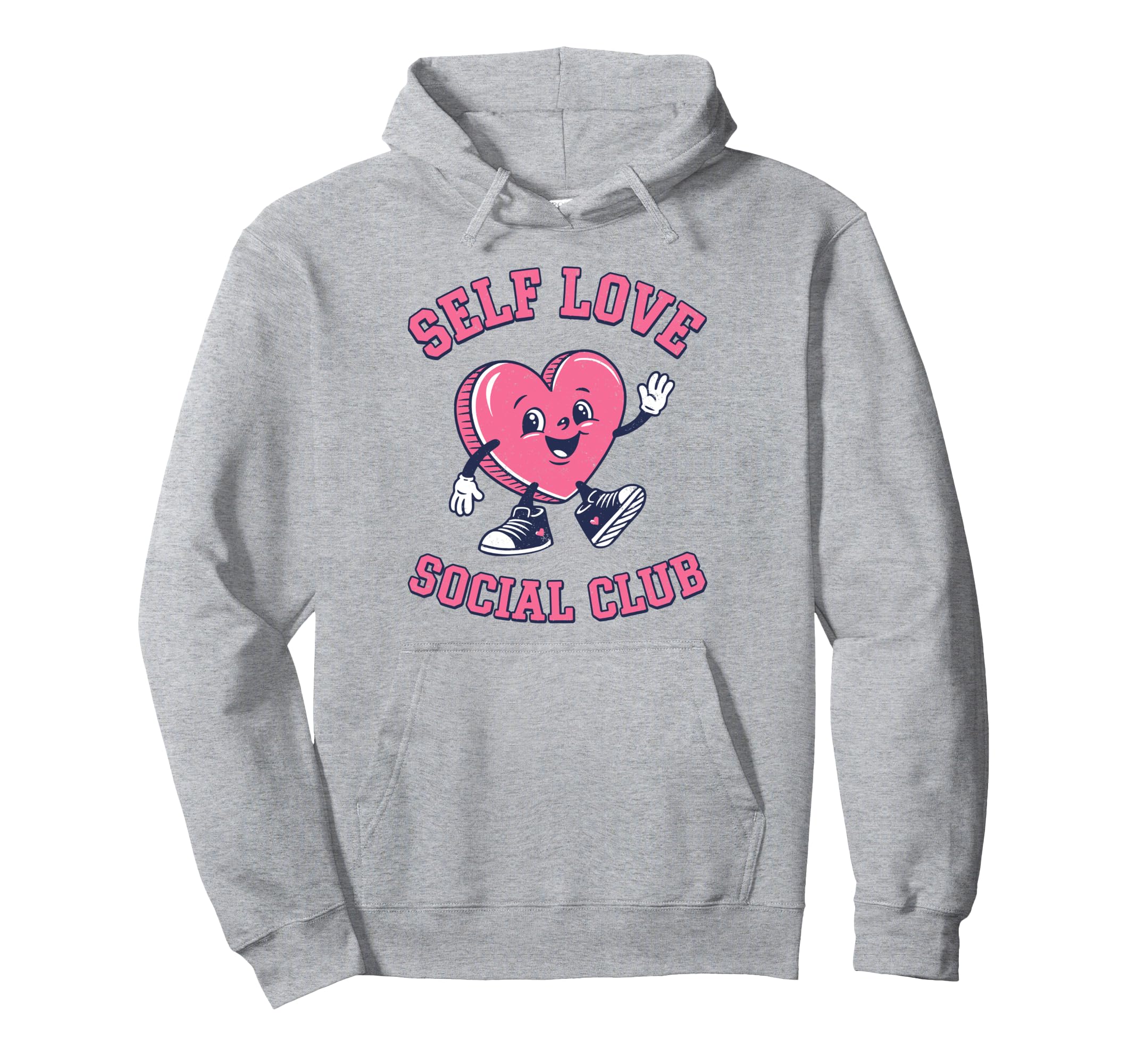 Funny Self Love Social Club Valentines Hoodie - Trendy Graphic Men Women - T-Shirt, Sweatshirt, Hoodie