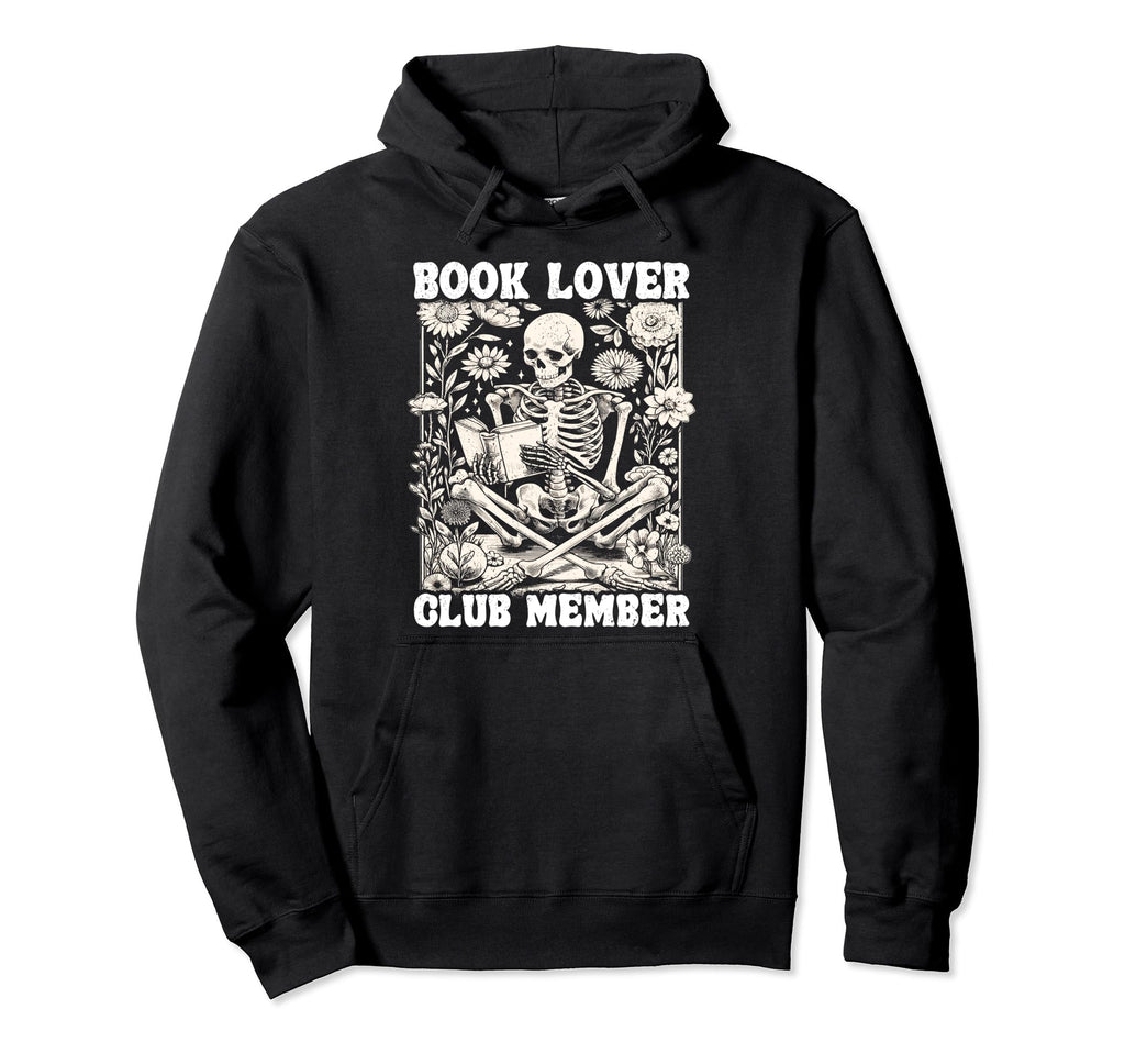 Book Lover Club Member Bookworm Hoodie - Custom Art Print for Adults - T-Shirt, Sweatshirt, Hoodie