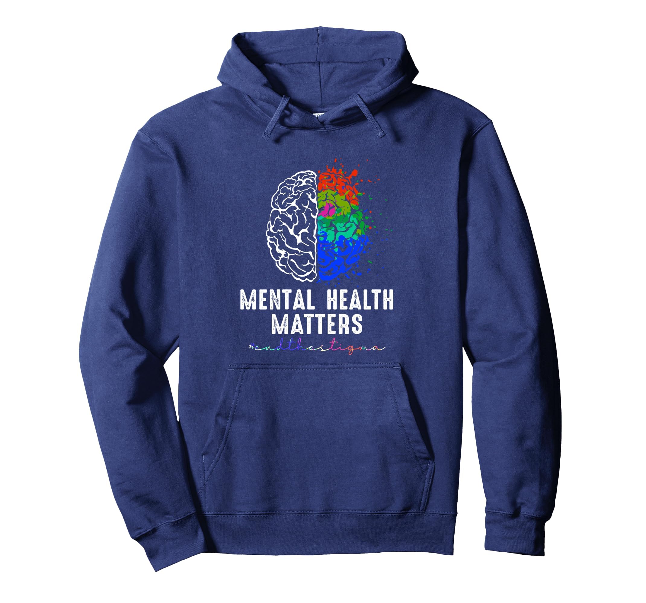 End Stigma Mental Health Matters Tie Hoodie - Minimalist Print Men Women - T-Shirt, Sweatshirt, Hoodie