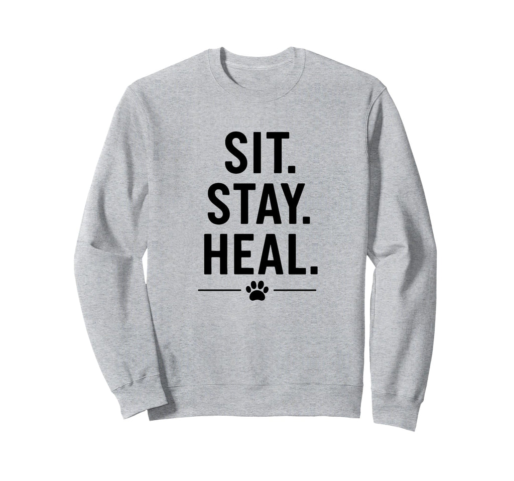 Sit Stay Heal Therapy Dog Sweatshirt - Casual Everyday Wear for Adults - T-Shirt, Sweatshirt, Hoodie