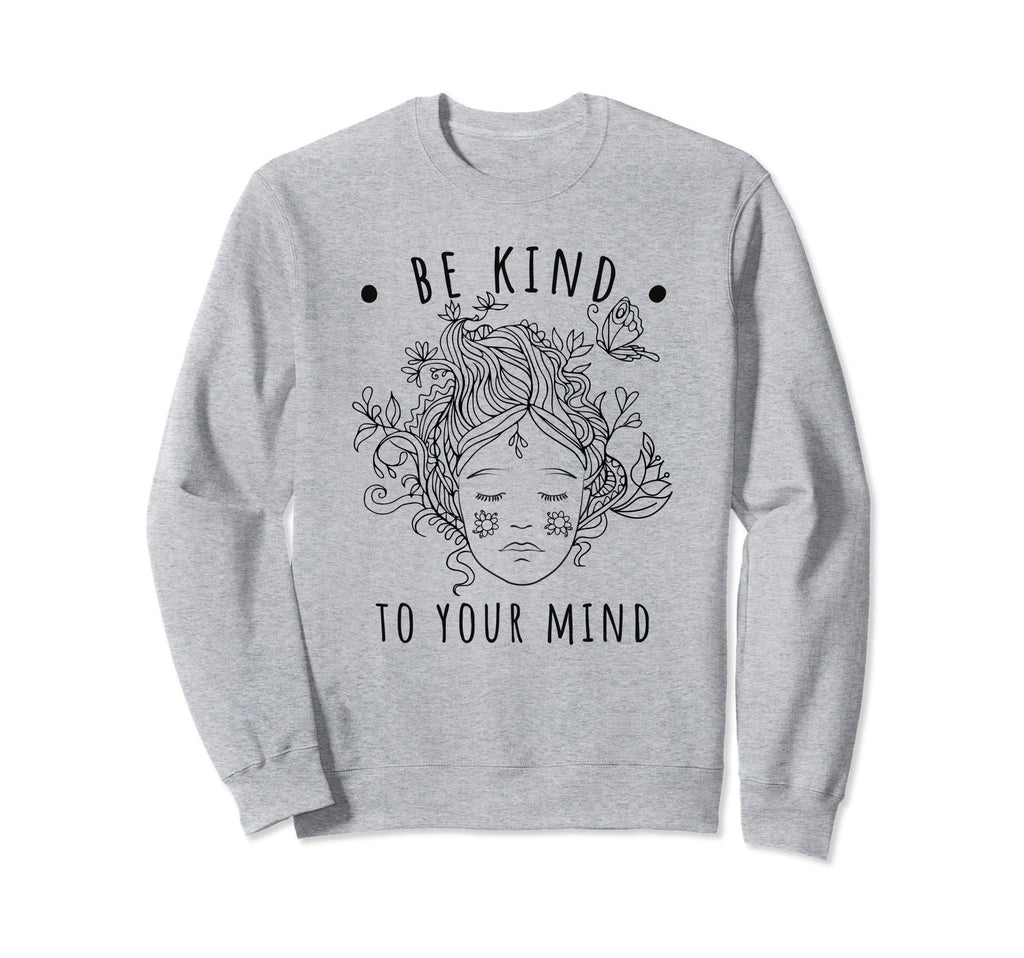 Mental Health Awareness Self Sweatshirt - Aesthetic Graphic for Adults - T-Shirt, Sweatshirt, Hoodie