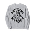 Insect Antisocial Butterfly Sweatshirt - Custom Art Print Men Women - T-Shirt, Sweatshirt, Hoodie