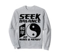 Yin Yang Seek Balance Mind Heart Sweatshirt - Aesthetic Graphic Men Women - T-Shirt, Sweatshirt, Hoodie