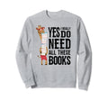 Librarian Reading Book Nerd Library Sweatshirt - Aesthetic Graphic Unisex - T-Shirt, Sweatshirt, Hoodie