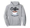Coffee Lover My Morning Coffee Is What Hoodie - Custom Art Print Men Women - T-Shirt, Sweatshirt, Hoodie