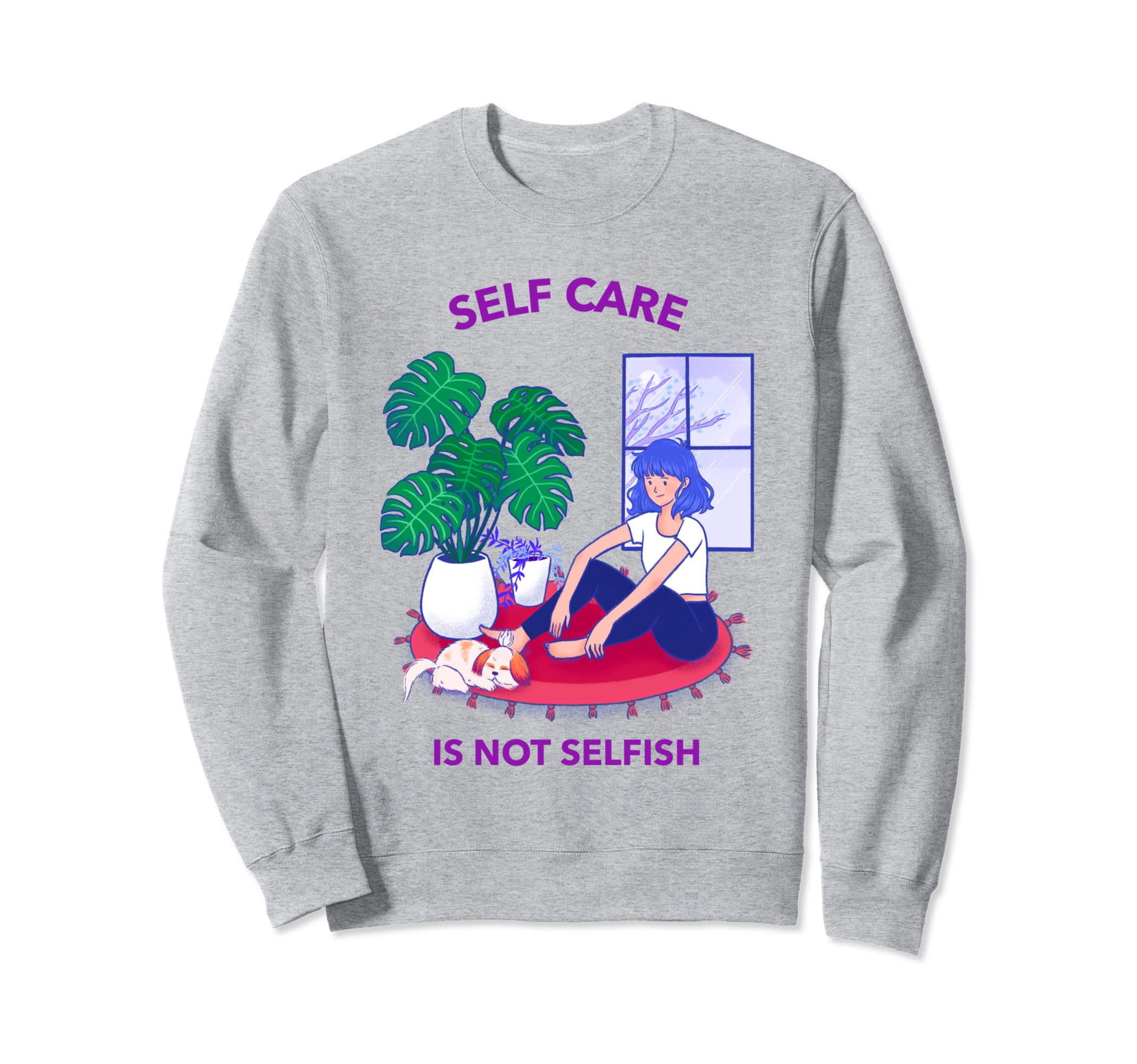 Self Care Is Not Selfish Mental Sweatshirt - Minimalist Print for Adults - T-Shirt, Sweatshirt, Hoodie