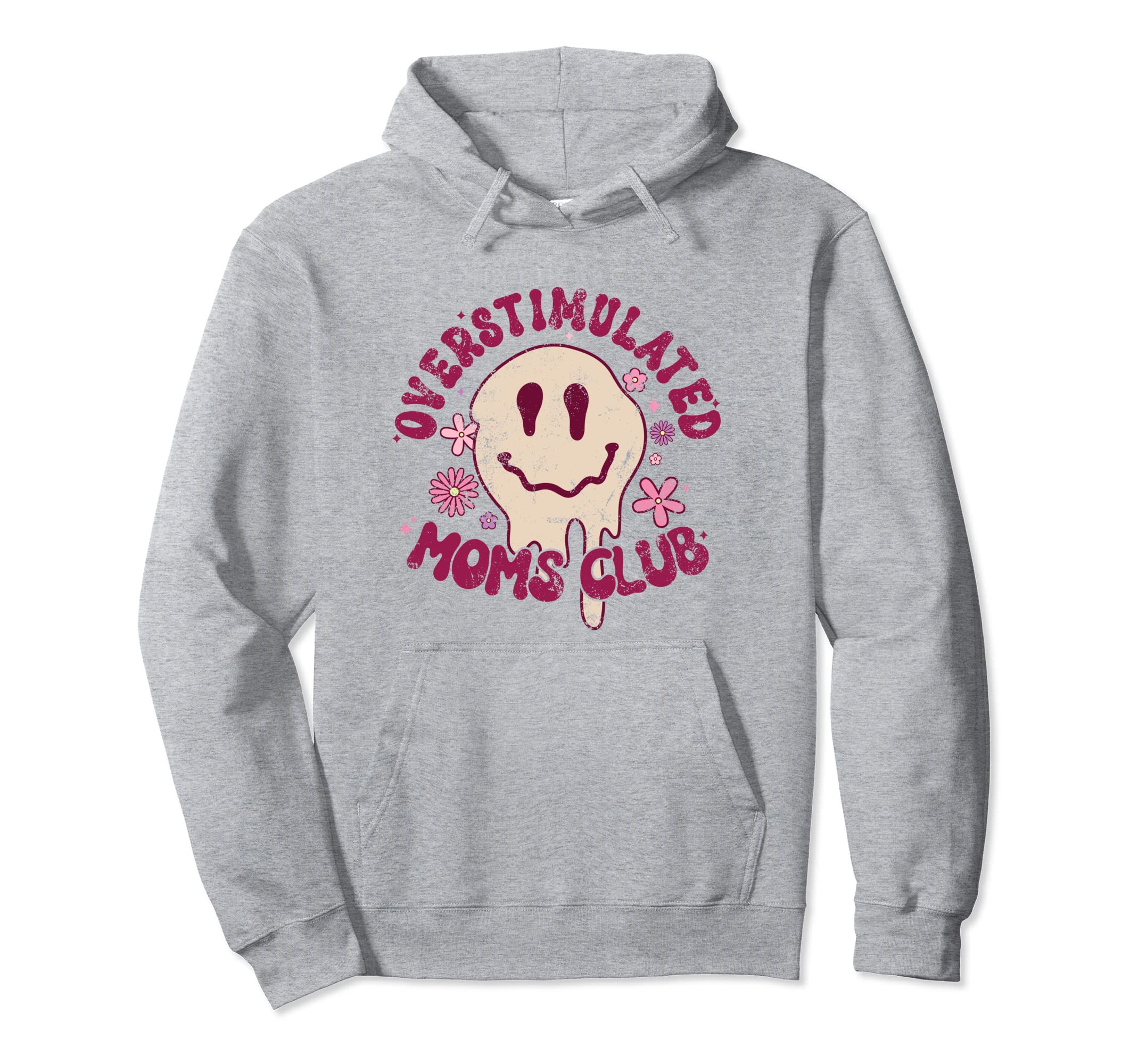 Groovy Overstimulated Moms Club Hoodie - Novelty Apparel Men Women - T-Shirt, Sweatshirt, Hoodie