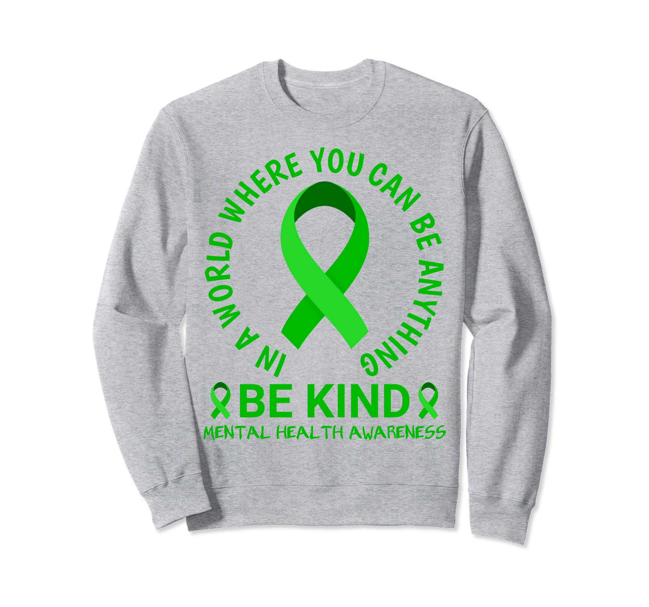 Mental Health Awareness Month Sweatshirt - Minimalist Print for Adults - T-Shirt, Sweatshirt, Hoodie