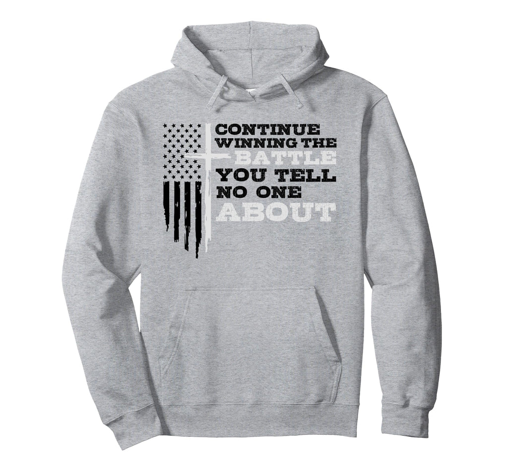 Winning Battle You Tell No One About Hoodie - Trendy Graphic for Adults - T-Shirt, Sweatshirt, Hoodie