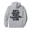Groovy Anti Social Over Thinkers Club Hoodie - Casual Everyday Wear Unisex - T-Shirt, Sweatshirt, Hoodie