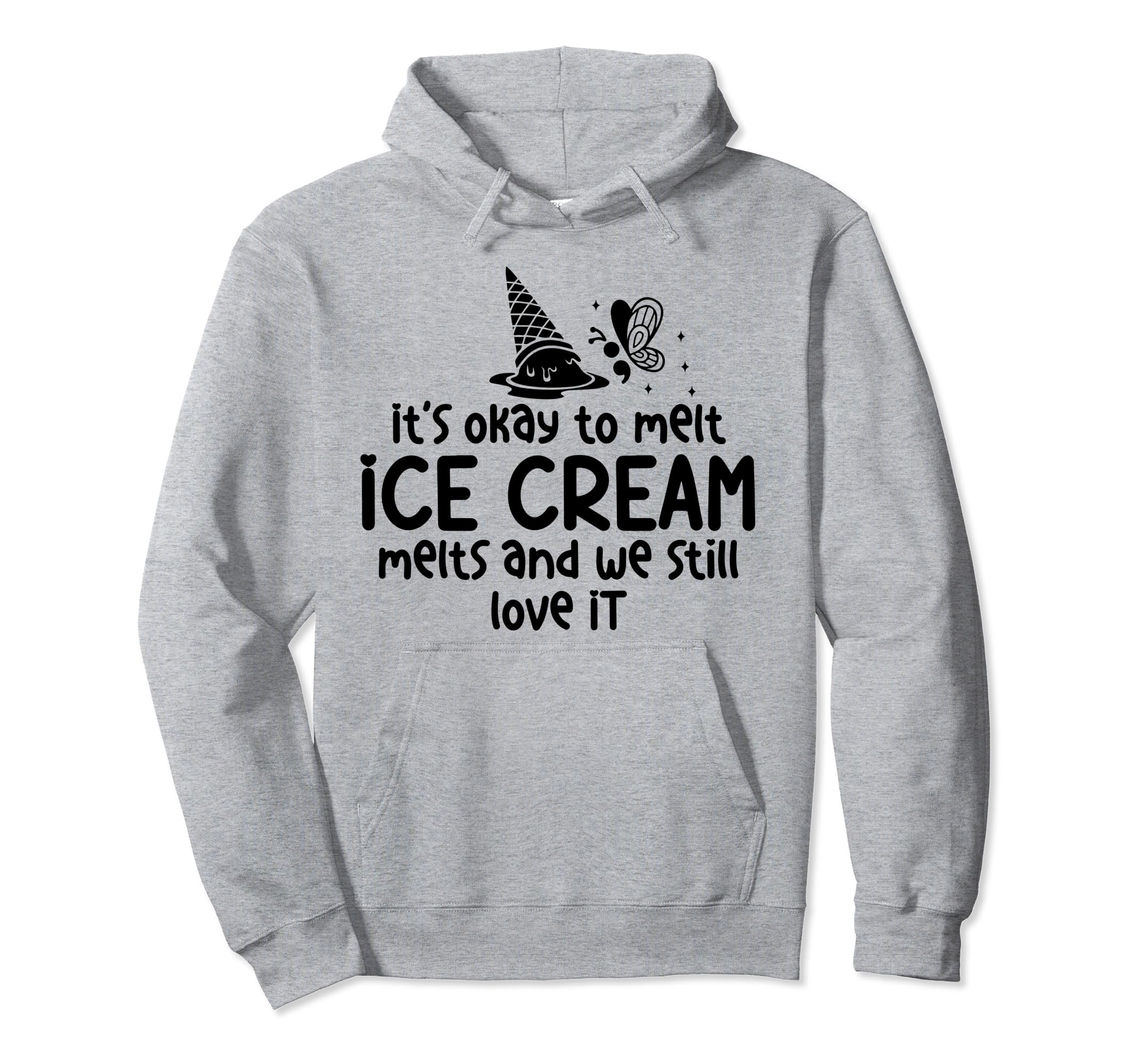 Ice Cream Melts Depression Mental Hoodie - Custom Art Print for Adults - T-Shirt, Sweatshirt, Hoodie