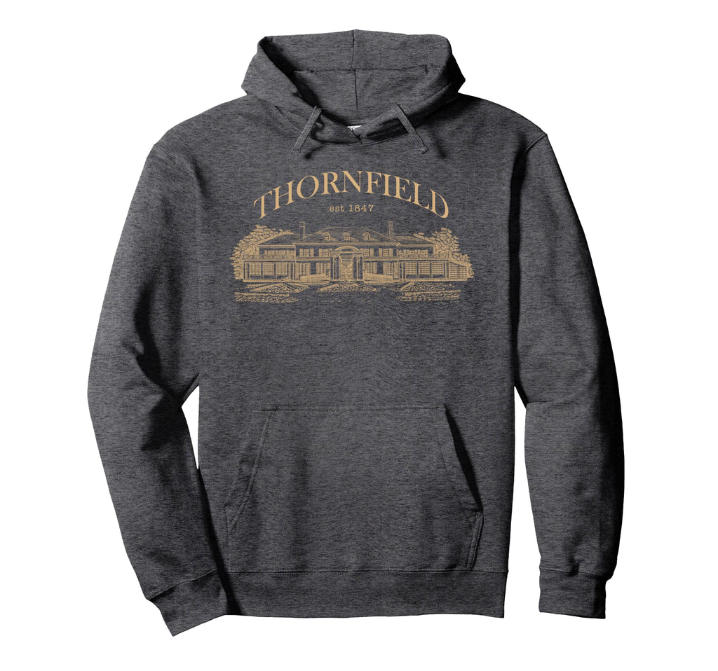 Jane Eyre Mr Rochester Thornfield Hall Hoodie - Streetwear Style Men Women - T-Shirt, Sweatshirt, Hoodie