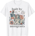 Liberal 4th of July Built by Immigrants Equal Rights Women T-Shirt Unisex T-shirt, Sweatshirt, Hoodie, Long Sleeve Tee - T-Shirt, Sweatshirt, Hoodie