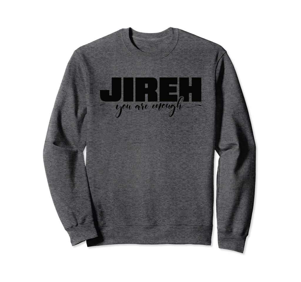 Christian Worship Faith Bible Verse Sweatshirt - Trendy Graphic Unisex - T-Shirt, Sweatshirt, Hoodie
