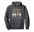 Adhd Its Not Disability Its Hoodie - Fun Novelty Design for Adults - T-Shirt, Sweatshirt, Hoodie