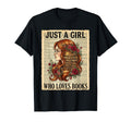 Just Who Loves Books Bookworm Book Lover T-Shirt - Graphic Print Men Women - T-Shirt, Sweatshirt, Hoodie