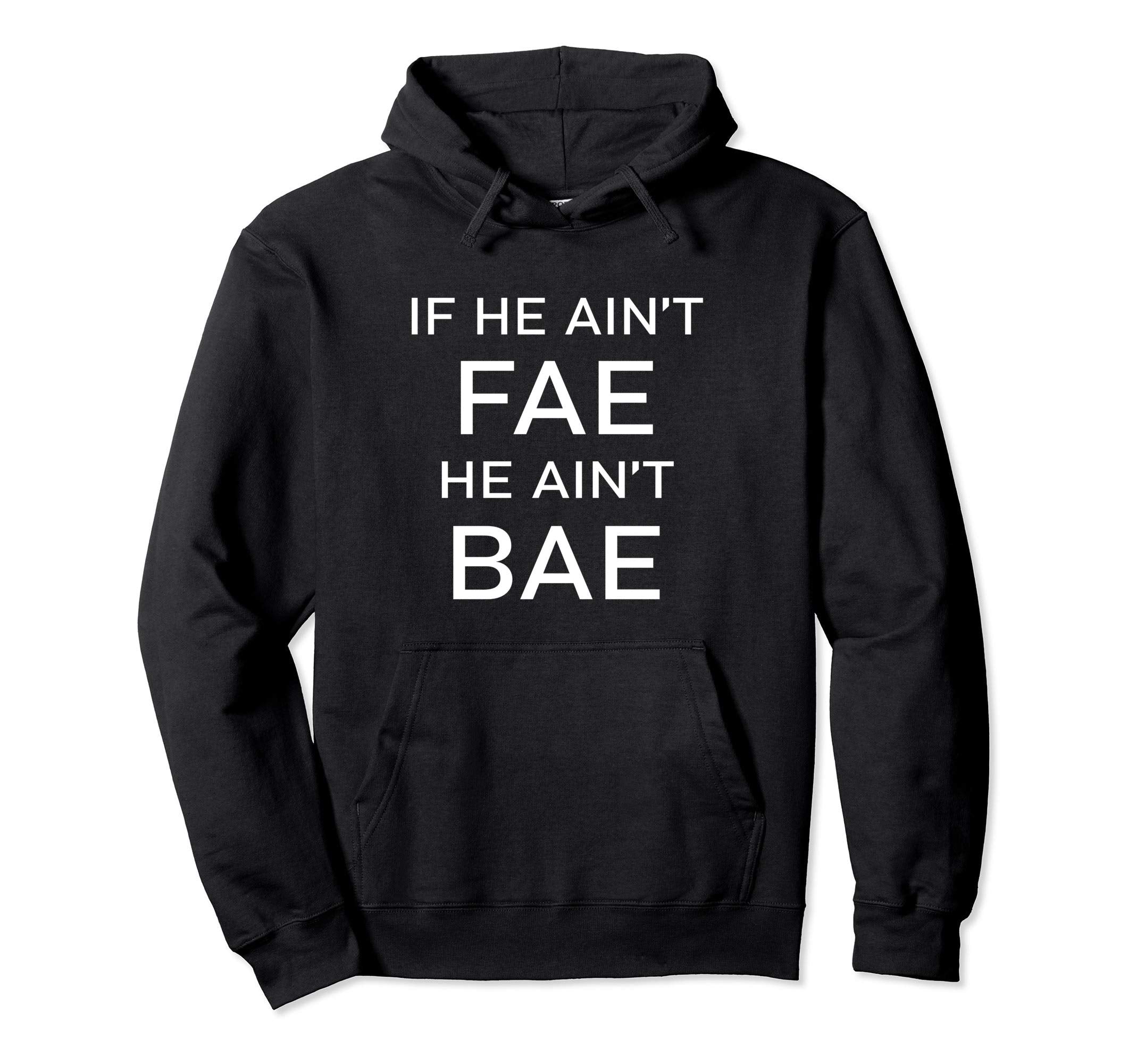 Bookworm Acomaf If He Aint Fae He Aint Hoodie - Novelty Apparel Men Women - T-Shirt, Sweatshirt, Hoodie