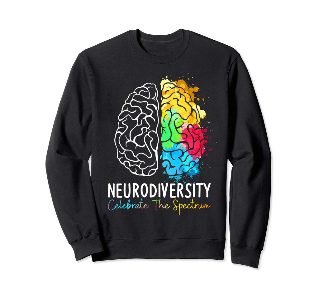 Neurodiversity Autism Sweatshirt - Casual Everyday Wear for Adults - T-Shirt, Sweatshirt, Hoodie