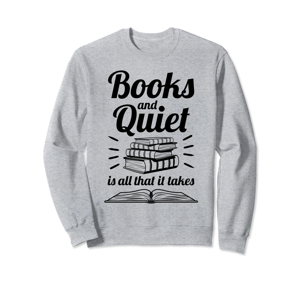 School Librarian And Book Nerd Sweatshirt - Fun Novelty Design Unisex - T-Shirt, Sweatshirt, Hoodie