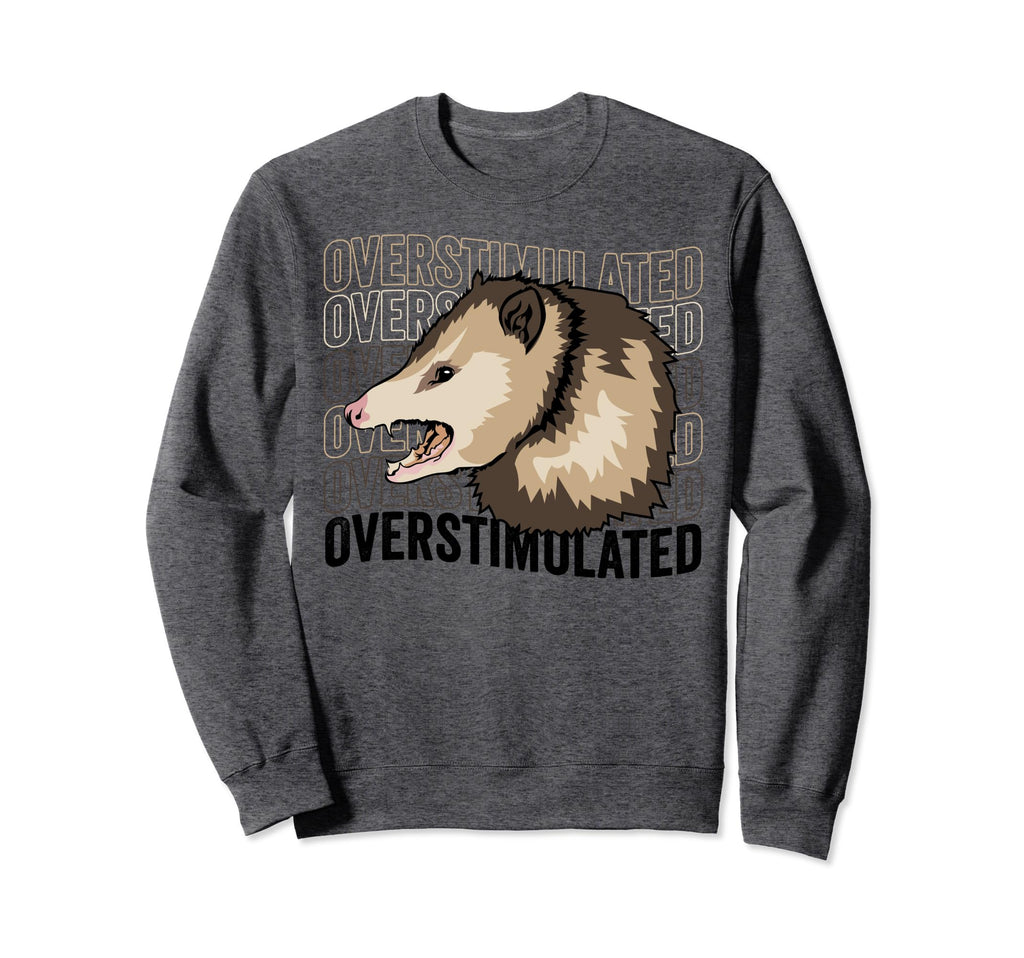 Funny Overstimulated Oppossum Sweatshirt - Custom Art Print for Adults - T-Shirt, Sweatshirt, Hoodie