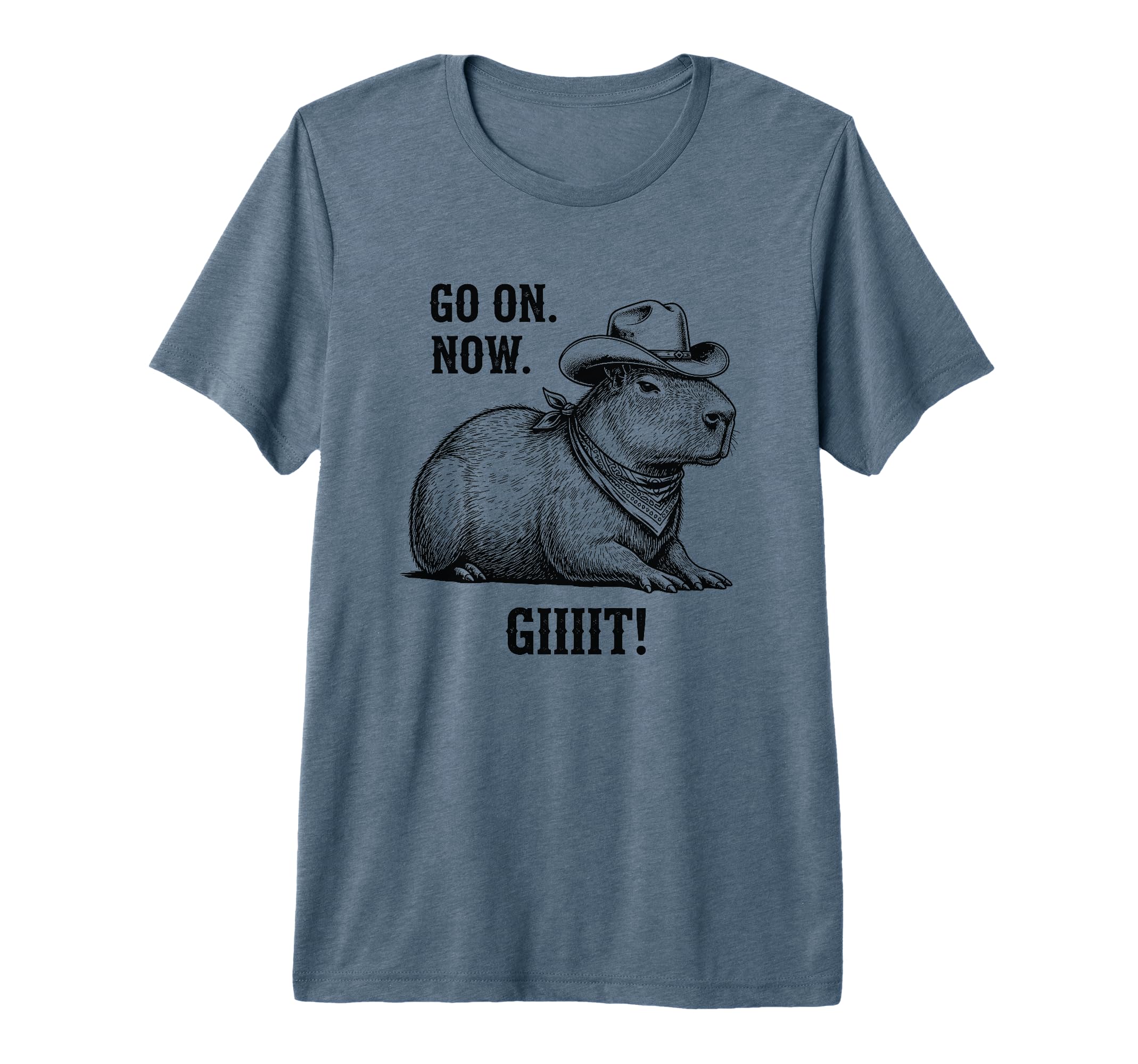 Cowboy Capybara Go Now Git Funny T-Shirt - Aesthetic Graphic for Adults - T-Shirt, Sweatshirt, Hoodie