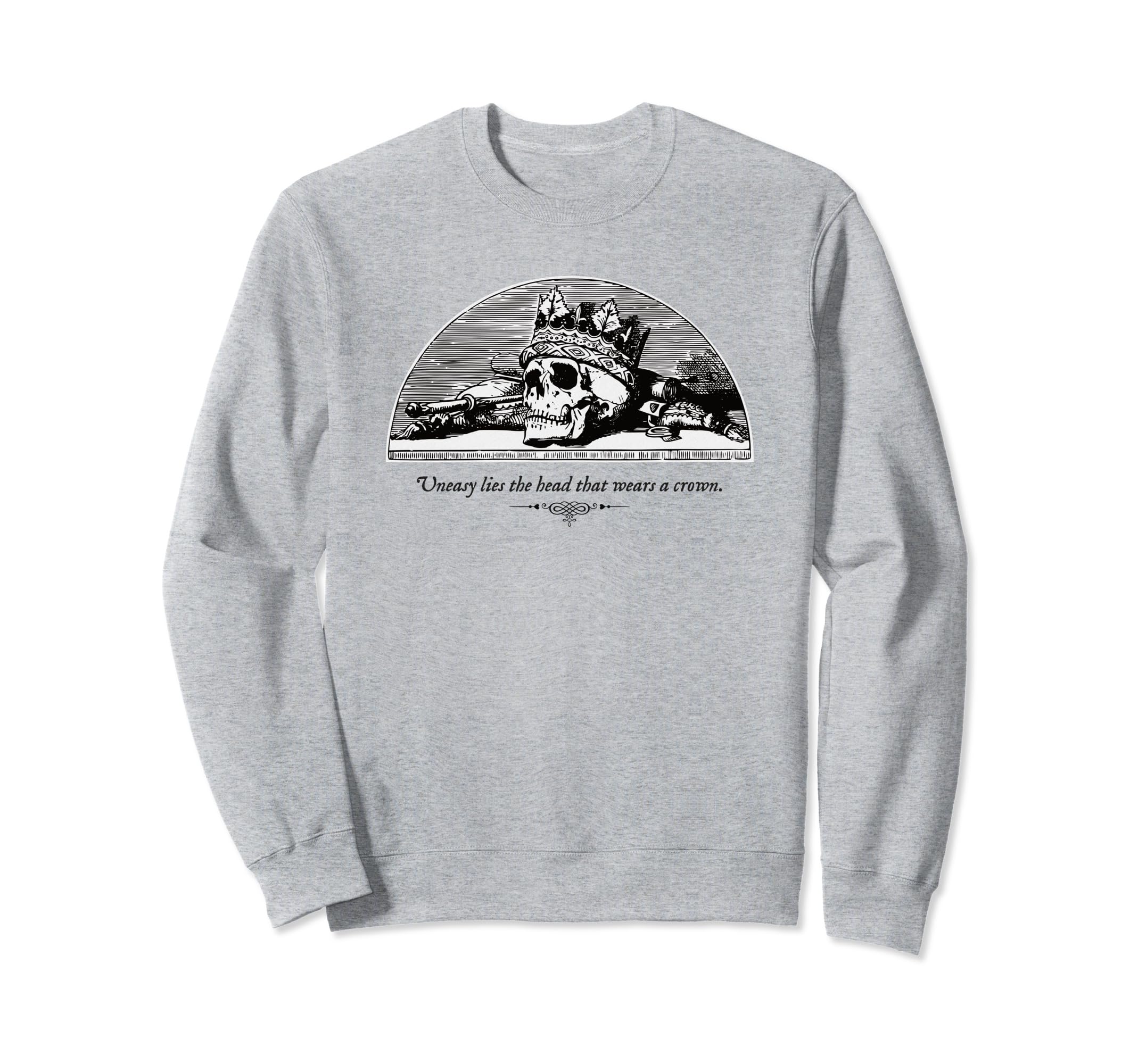 Shakespeare Literature Skull Crown Sweatshirt - Trendy Graphic Men Women - T-Shirt, Sweatshirt, Hoodie