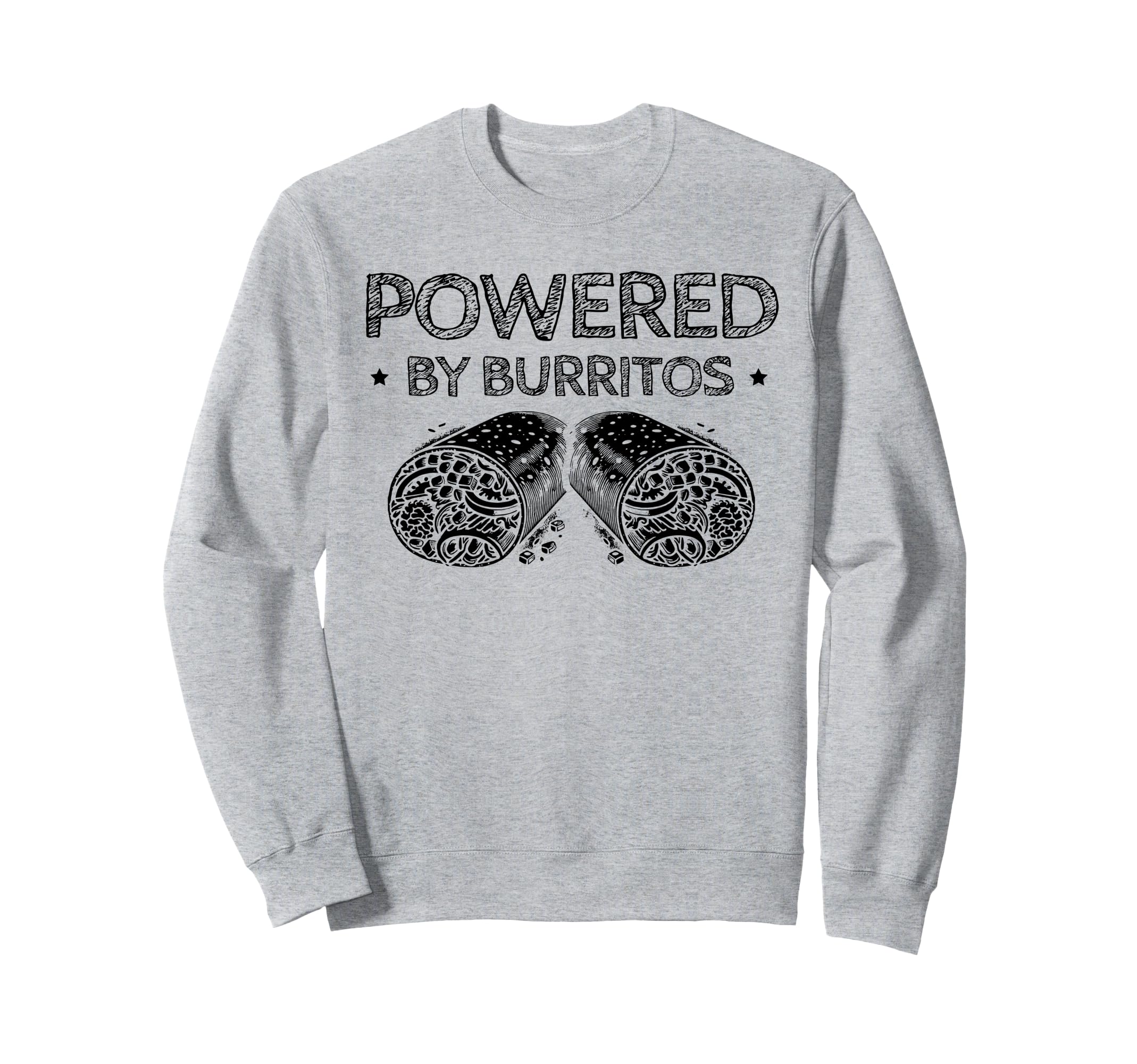 Enough Burritos Are You Serious Sweatshirt - Aesthetic Graphic for Adults - T-Shirt, Sweatshirt, Hoodie