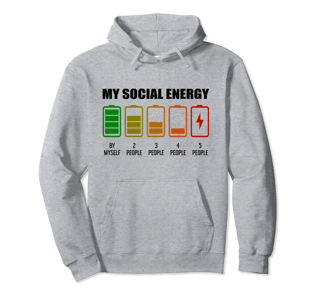 My Social Energy Low Battery Funny Hoodie - Graphic Print for Adults - T-Shirt, Sweatshirt, Hoodie