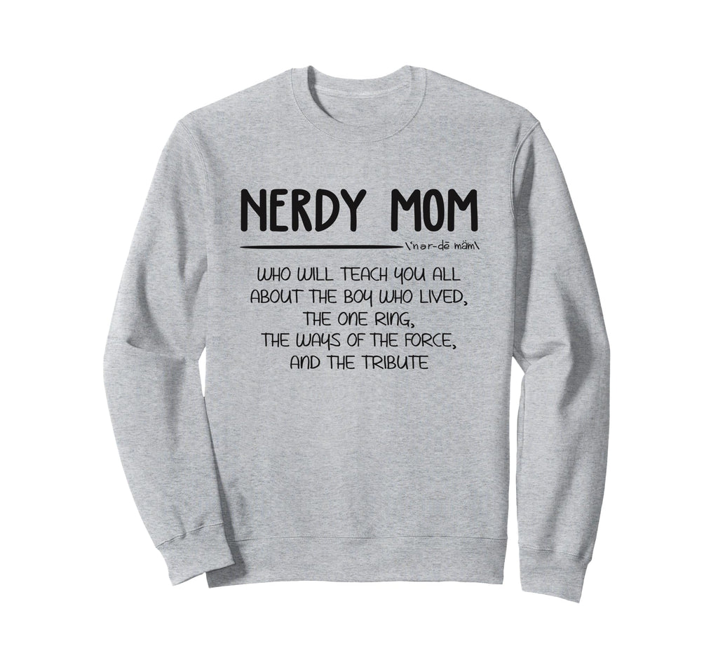 Nerdy Mom Book Lover Fantasy Sci Sweatshirt - Streetwear Style for Adults - T-Shirt, Sweatshirt, Hoodie