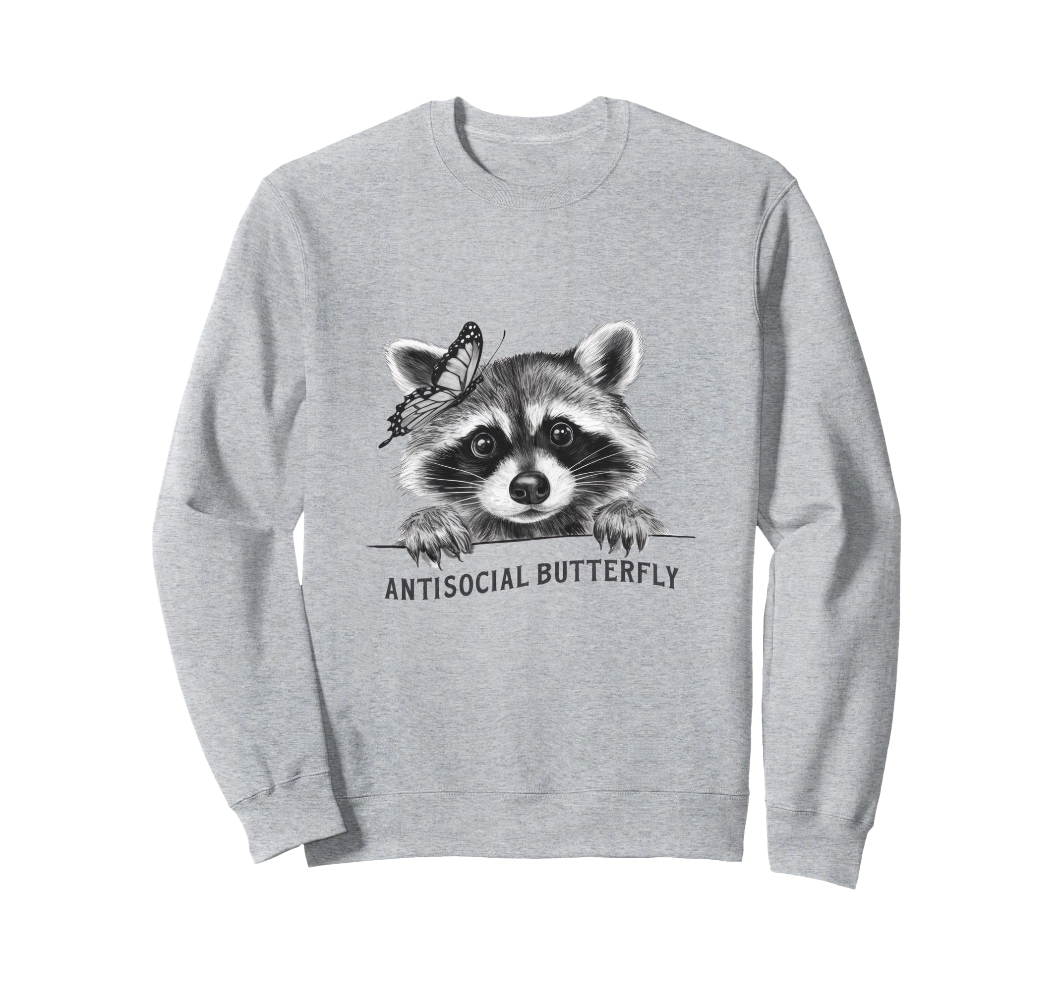 Antisocial Butterfly Raccoon And Sweatshirt - Unique Graphic Men Women - T-Shirt, Sweatshirt, Hoodie