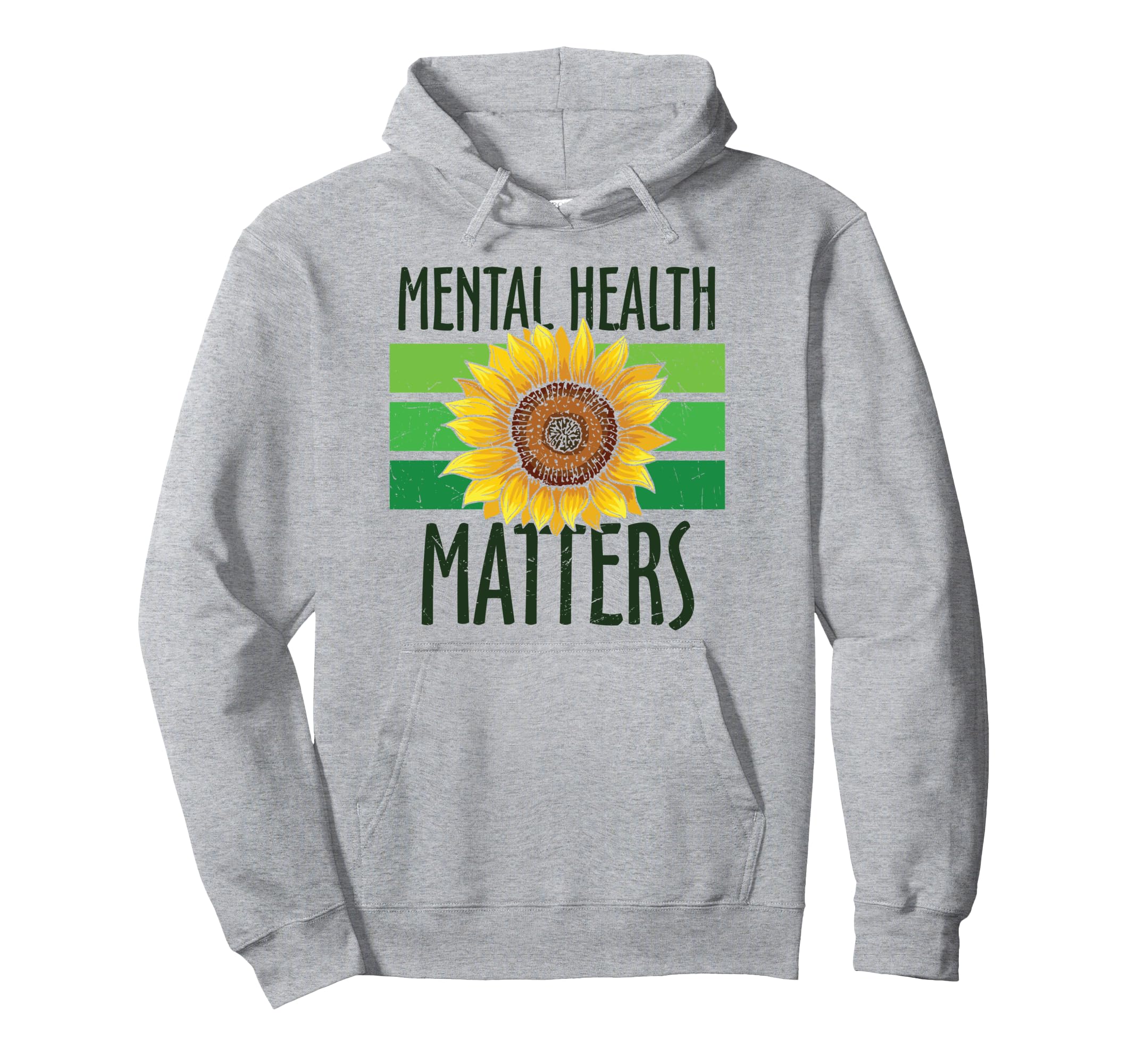 Mental Health Matters Green Sunflower Hoodie - Custom Art Print Men Women - T-Shirt, Sweatshirt, Hoodie