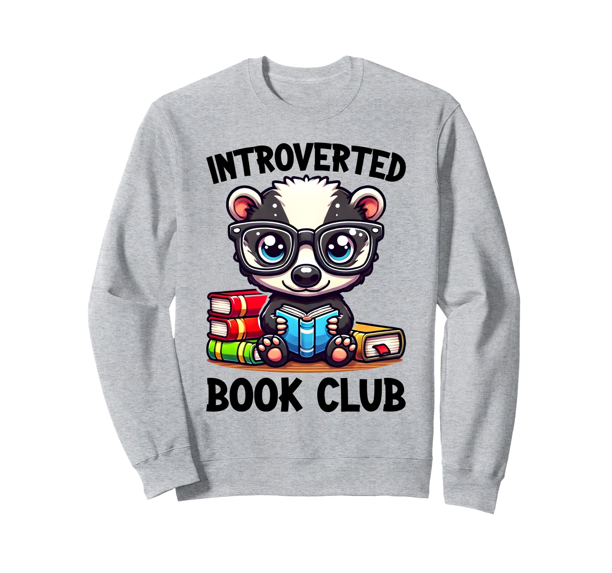 Introverted Book Club Reading Sweatshirt - Streetwear Style Men Women - T-Shirt, Sweatshirt, Hoodie