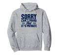 Antisocial Sorry Cant Share That Its Hoodie - Streetwear Style Men Women - T-Shirt, Sweatshirt, Hoodie