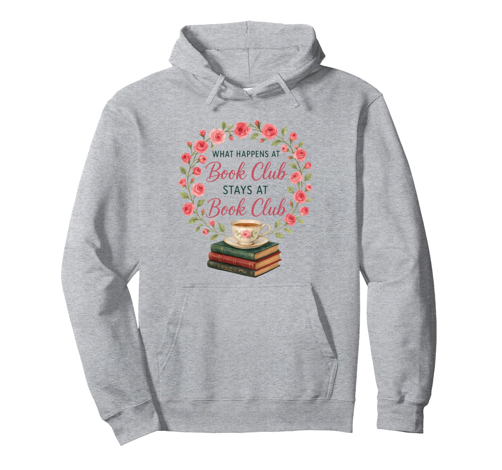 What Happens Book Club Stays Book Club Hoodie - Minimalist Print Men Women - T-Shirt, Sweatshirt, Hoodie