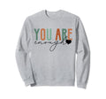 You Are Enough Psalm 139 14 Bible Sweatshirt - Fun Novelty Design Unisex - T-Shirt, Sweatshirt, Hoodie