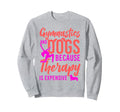 Gymnastics Dog Gymnastics And Sweatshirt - Minimalist Print for Adults - T-Shirt, Sweatshirt, Hoodie