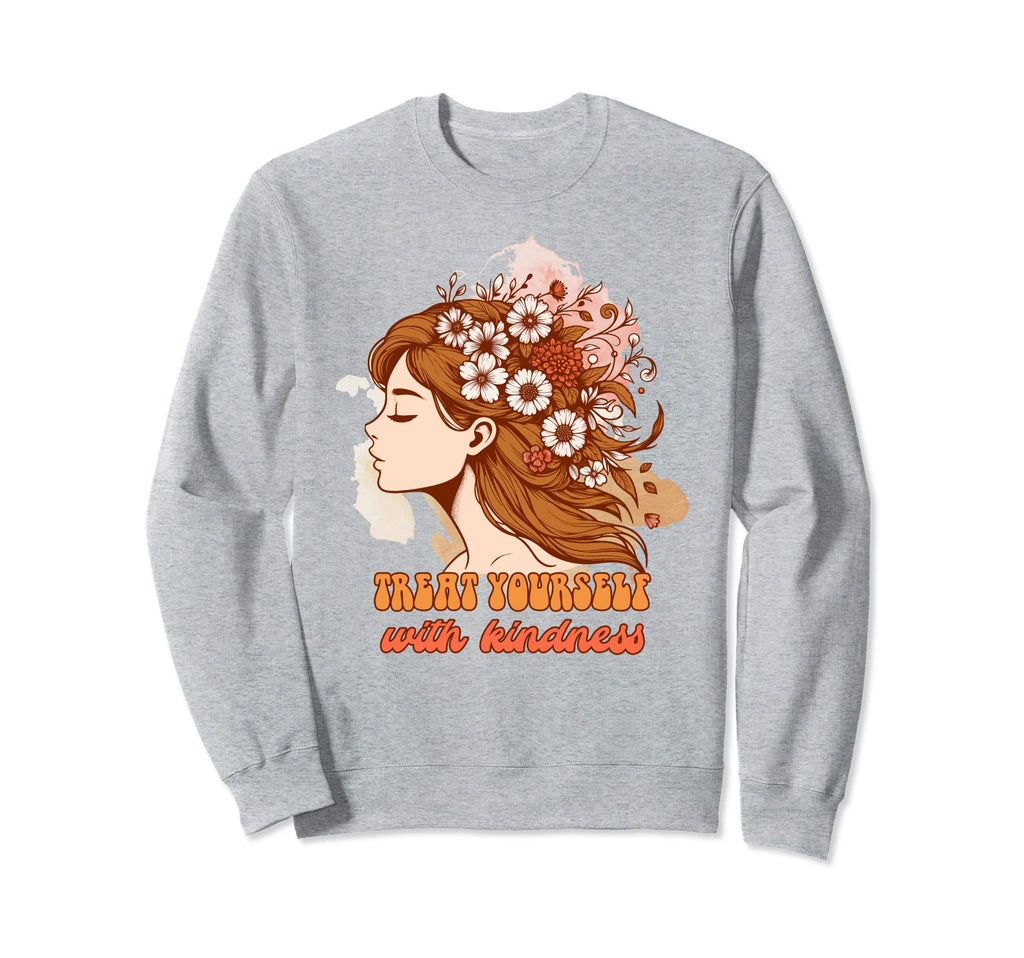 Mental Health Positive Vibes Sweatshirt - Novelty Apparel for Adults - T-Shirt, Sweatshirt, Hoodie