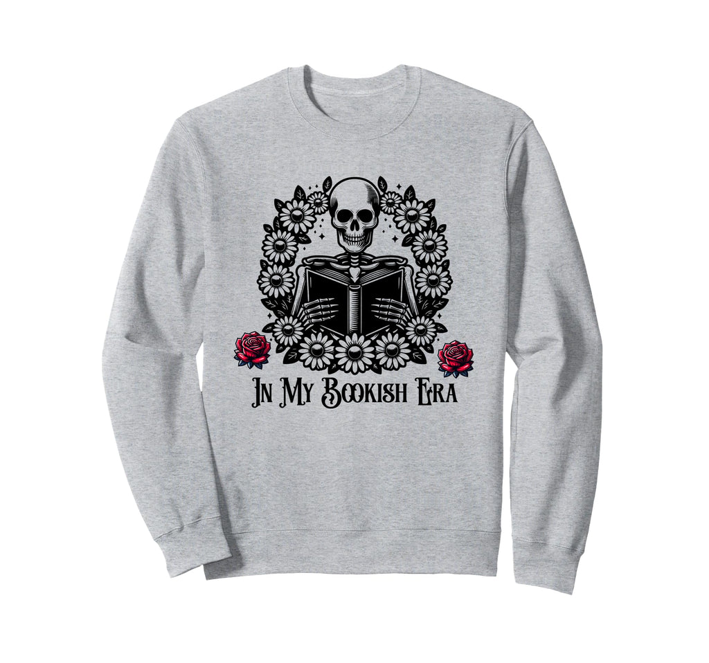 My Bookish Era Goth Skelton Sweatshirt - Casual Everyday Wear Men Women - T-Shirt, Sweatshirt, Hoodie
