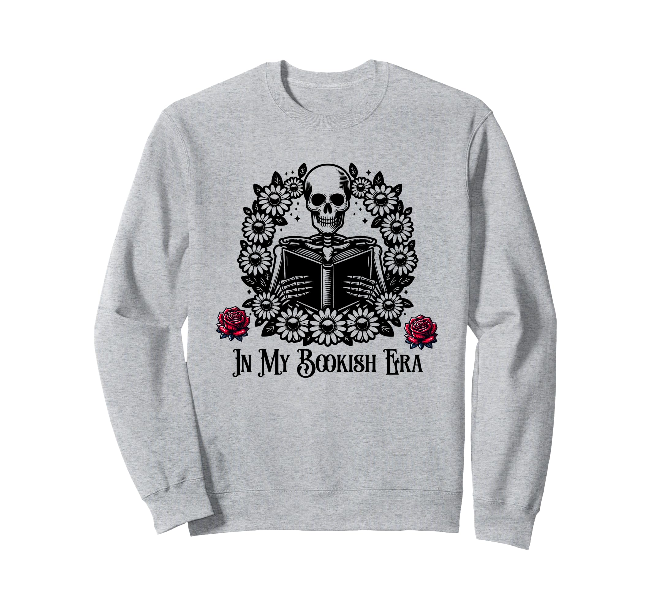 My Bookish Era Goth Skelton Sweatshirt - Casual Everyday Wear Men Women - T-Shirt, Sweatshirt, Hoodie
