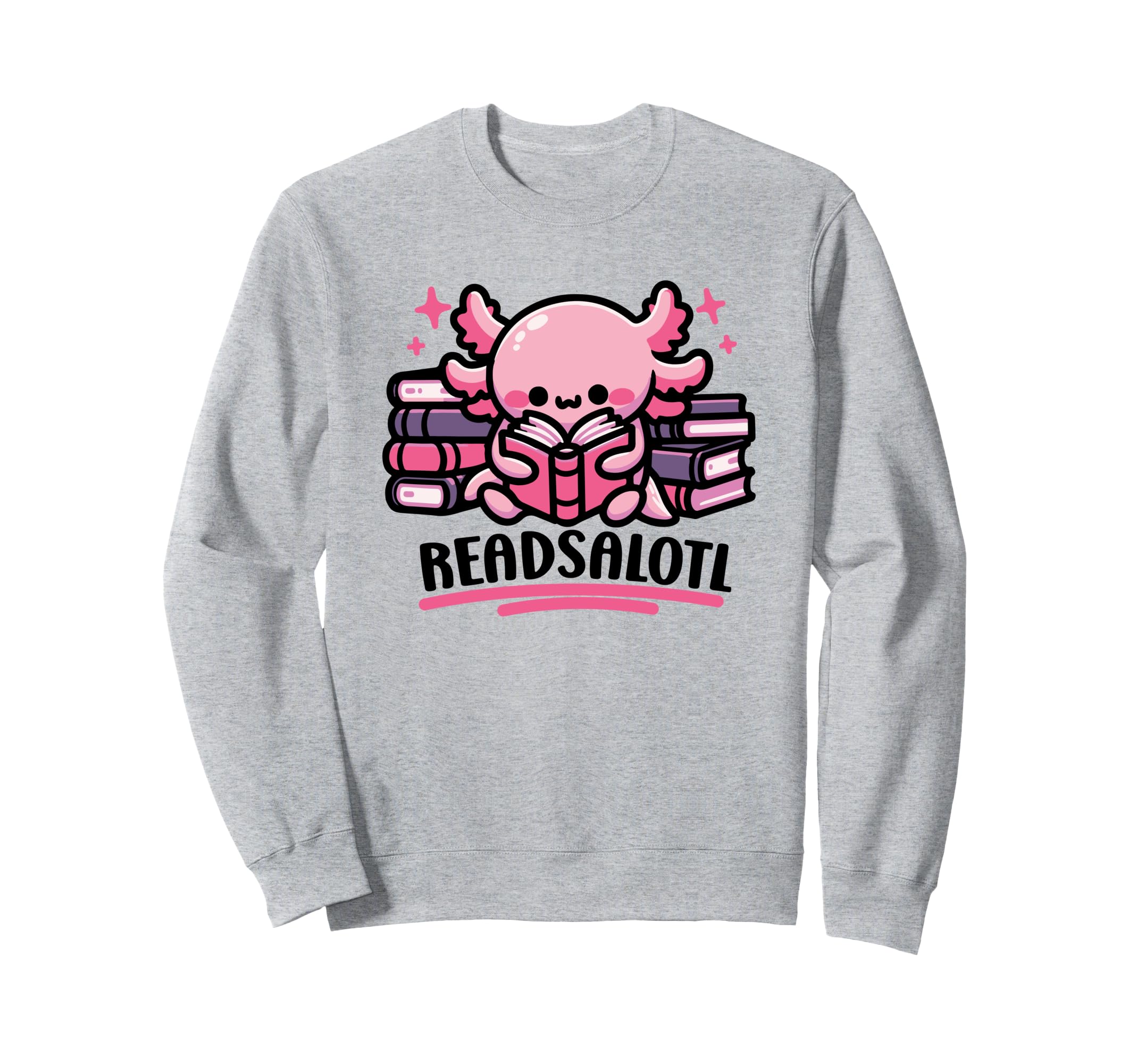 Axolotl Reading Book Kawaii Bookworm Sweatshirt - Trendy Graphic Men Women - T-Shirt, Sweatshirt, Hoodie