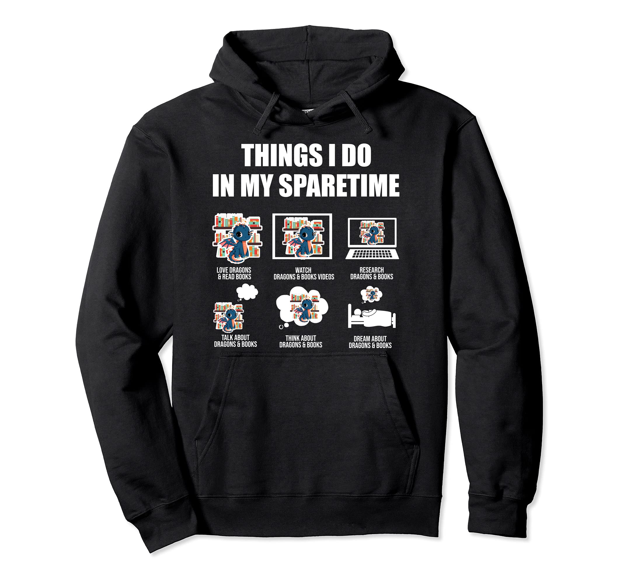 Sparetime Love Dragons Read Books Hoodie - Casual Everyday Wear Unisex - T-Shirt, Sweatshirt, Hoodie