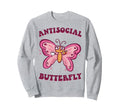 Groovy Anti Social Butterfly Ironic Sweatshirt - Unique Graphic for Adults - T-Shirt, Sweatshirt, Hoodie