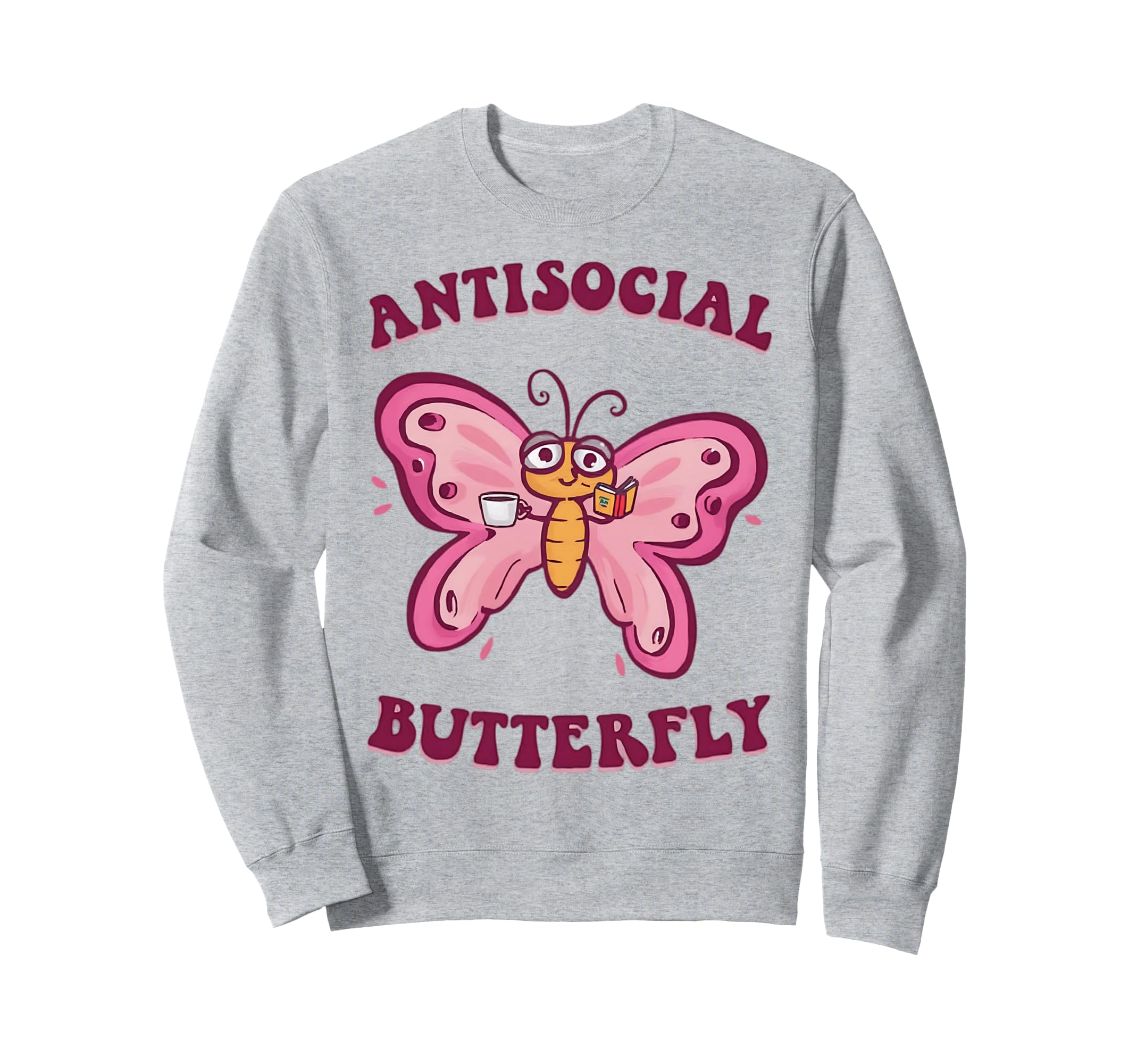 Groovy Anti Social Butterfly Ironic Sweatshirt - Unique Graphic for Adults - T-Shirt, Sweatshirt, Hoodie
